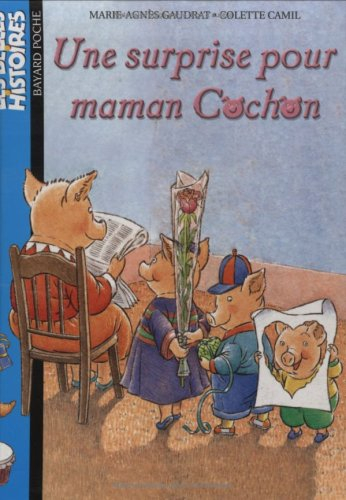 Une surprise pour maman Cochon