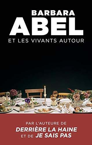 Et les vivants autour