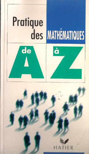 pratique des mathematiques de a a z