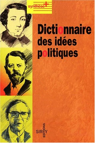 Dictionnaire des idées politiques