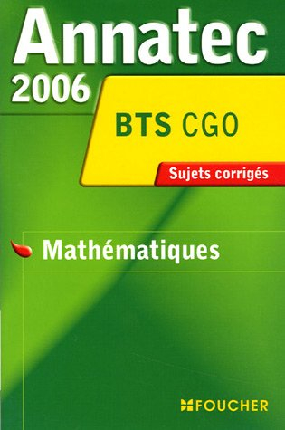 Annatec 2006 Mathématiques BTS CGO