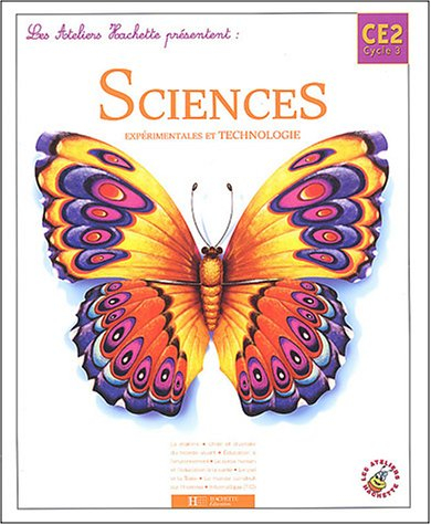 Sciences expérimentales et technologie CE2, cycle 3