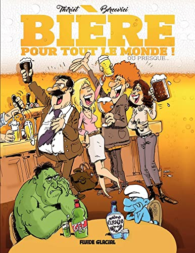 Bière pour tout le monde ! : ou presque...