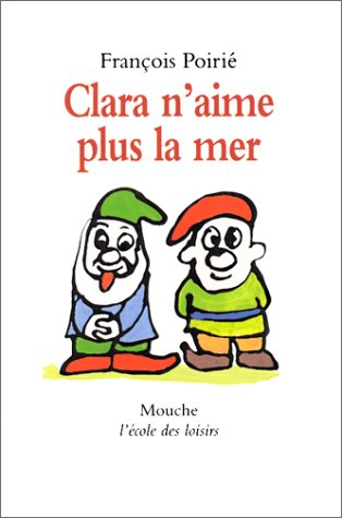 Clara n'aime plus la mer