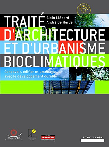 Traité d'architecture et d'urbanisme bioclimatiques