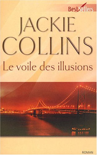 Le voile des illusions