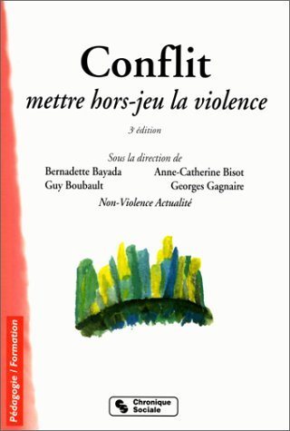 conflit, mettre hors-jeu la violence : 3ème édition
