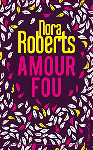 amour fou: edition collector - 2 romans