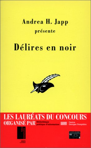 Délires en noir