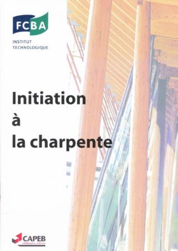 Initiation à la charpente