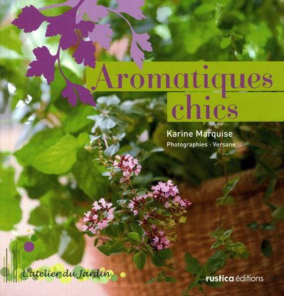 Aromatiques chics