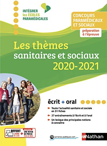 Les thèmes sanitaires et sociaux 2019-2020 : concours paramédicaux et sociaux : préparation à l'épre