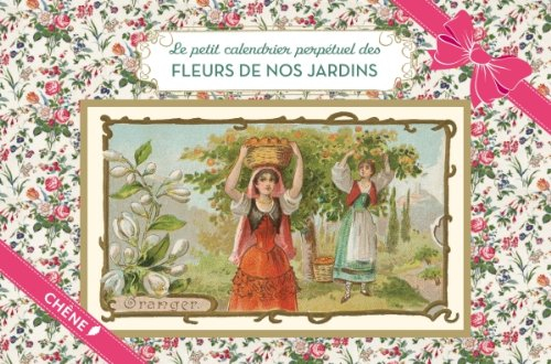 Le petit calendrier des nos jardins