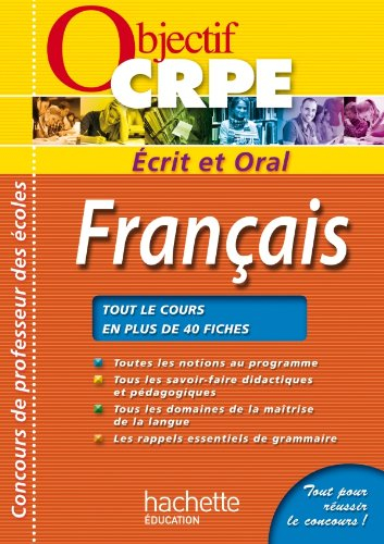 Français : écrit et oral : tout le cours en plus de 40 fiches