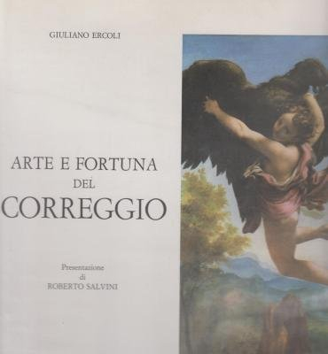 arte e fortuna del correggio