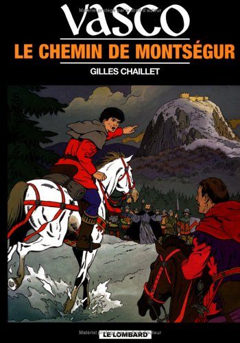 Vasco. Vol. 8. Le chemin de Montségur