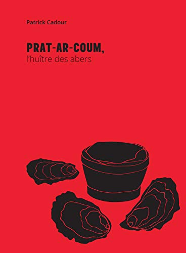 Prat-ar-Coum : l'huître des abers