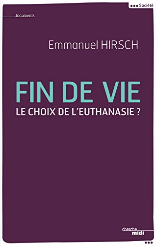 Fin de vie : le choix de l'euthanasie ?