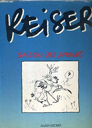 Saison des amours - Jean-Marc Reiser
