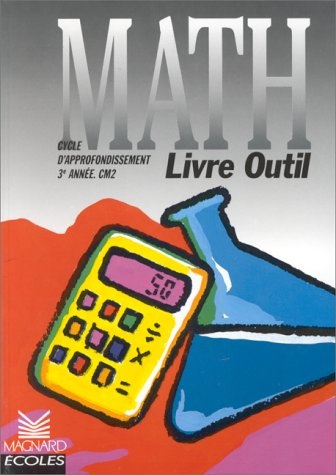 Math CM2 : livre outil