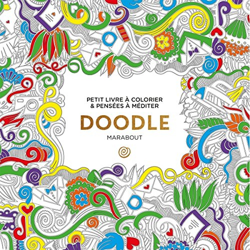 Doodle : petit livre à colorier & pensées à méditer