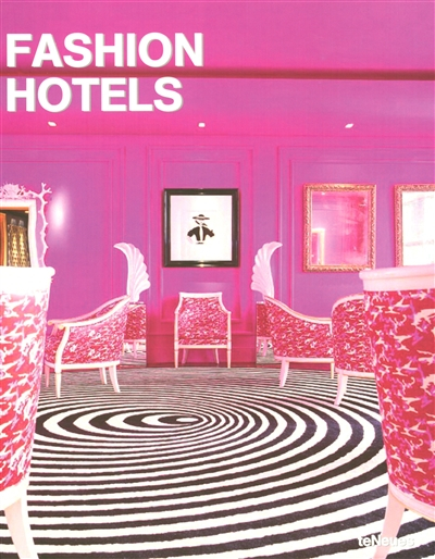 Fashion hotels