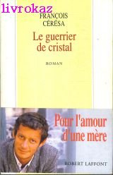 Le Guerrier de cristal