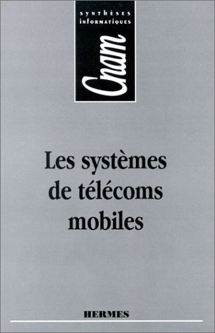 Les systèmes des télécoms mobiles