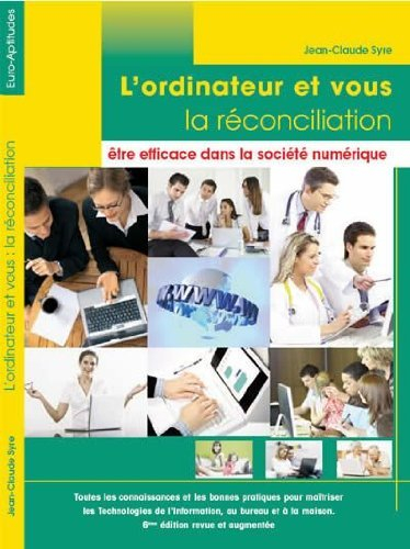 l'ordinateur et vous, la réconciliation - 6ème édition