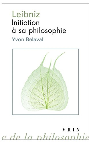 Leibniz : initiation à sa philosophie