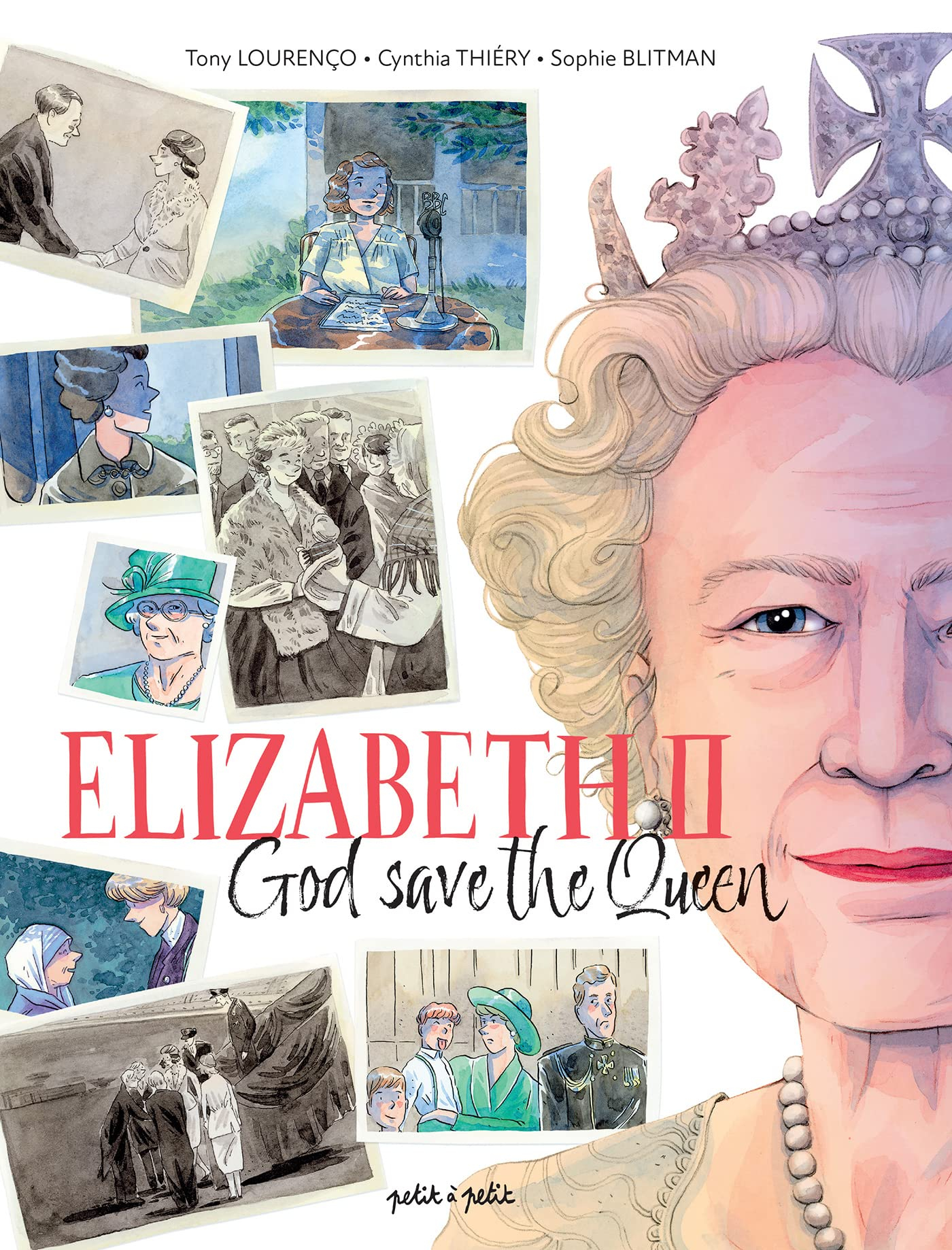 Elizabeth II : God save the queen