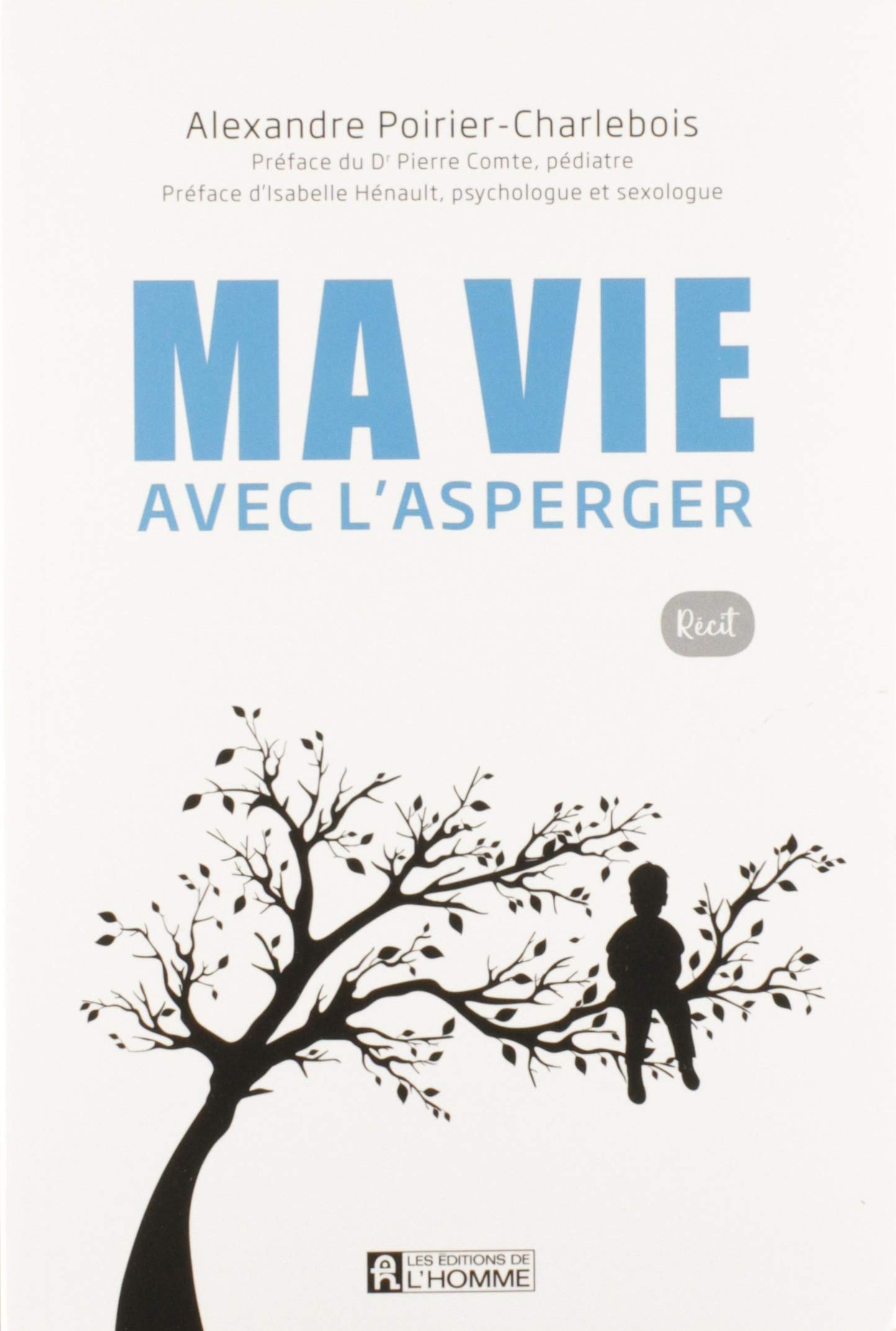 Ma vie avec l'Asperger