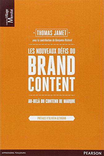 Les nouveaux défis du brand content : au-delà du contenu de marque