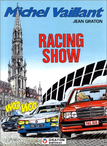 Michel Vaillant. Vol. 46. Racing show