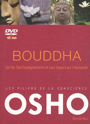 Les piliers de la conscience. Bouddha : sa vie, ses enseignements et son impact sur l'humanité