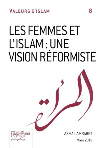 les femmes et l'islam: une vision réformiste