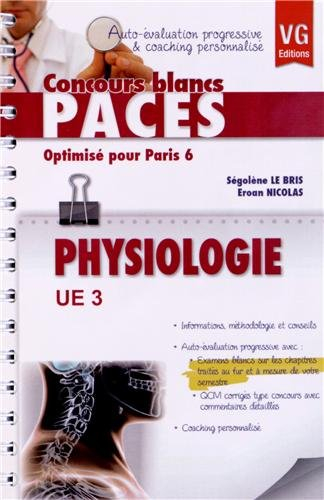 Physiologie UE 3 : optimisé pour Paris 6 : auto-évaluation progressive & coaching personnalisé