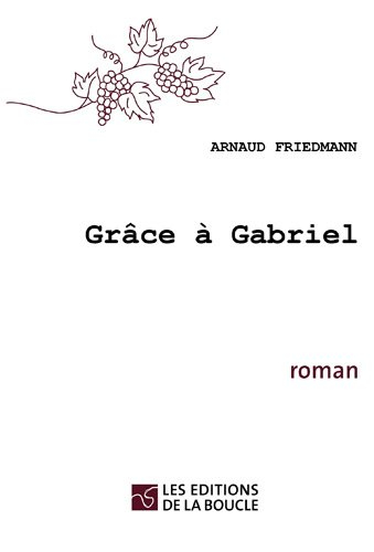 Grâce à Gabriel