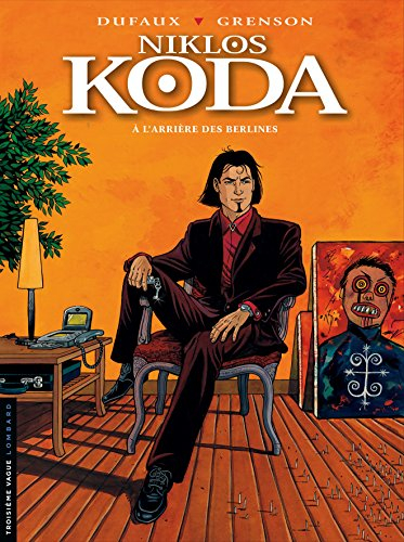 Niklos Koda. Vol. 1. A l'arrière des berlines