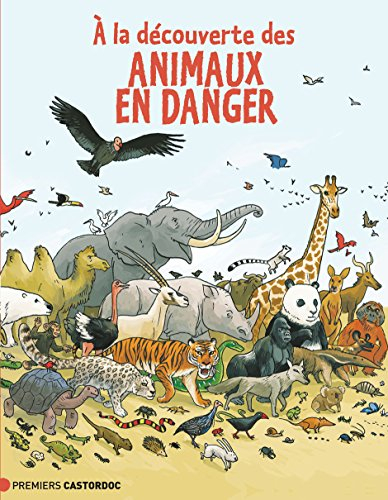 A la découverte des animaux en danger