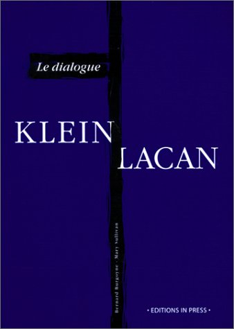 Le dialogue Klein-Lacan