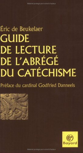 Guide de lecture de l'Abrégé du catéchisme