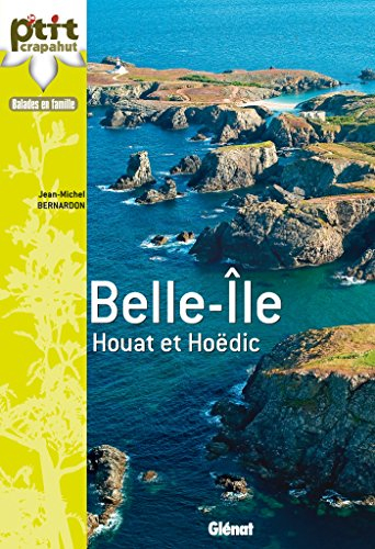Belle-Ile : Houat et Hoedic