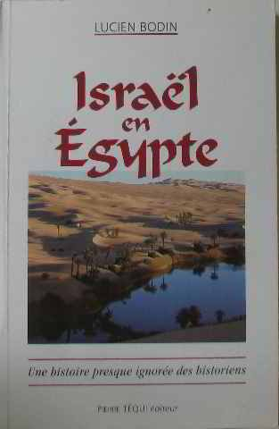 Israël : 430 ans en Egypte