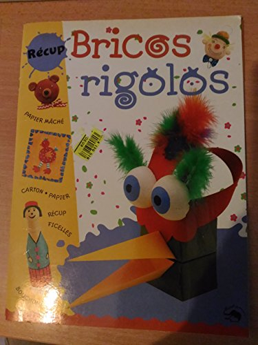 bricos rigolos. récup