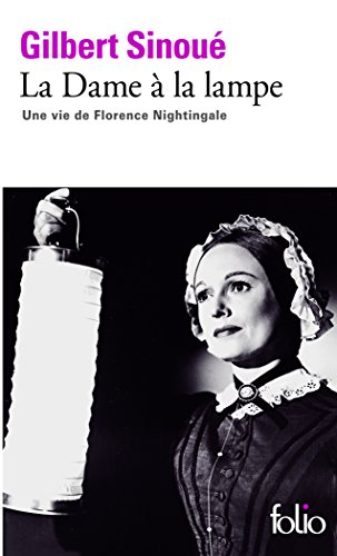 La dame à la lampe : une vie de Florence Nightingale : récit