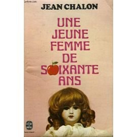 Une Jeune femme de soixante ans