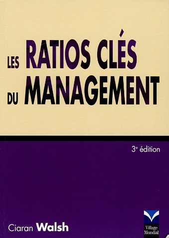 Les ratios : clés du management
