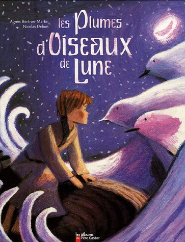 Les plumes d'oiseaux de lune