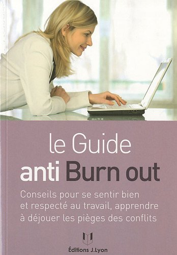 Le guide anti burn out